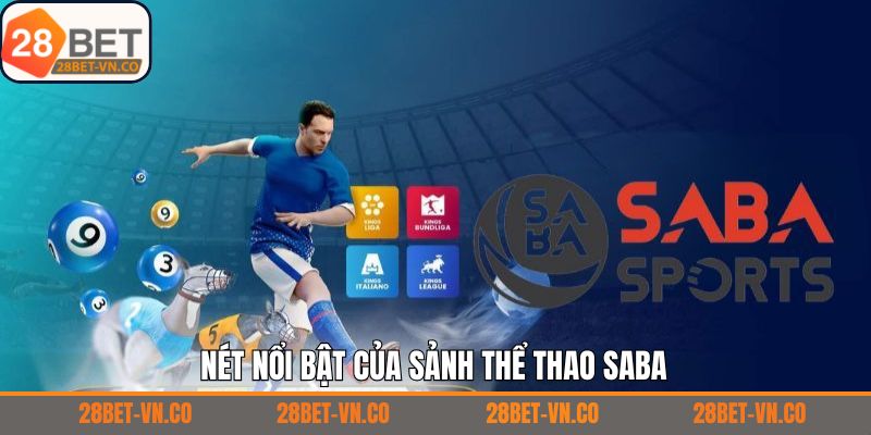 Những ưu điểm nổi bật làm nên sức hút cho sảnh game