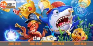 JDB Fishing - Sảnh Chơi Bắn Cá Hấp Dẫn Nhất Tại 28Bet